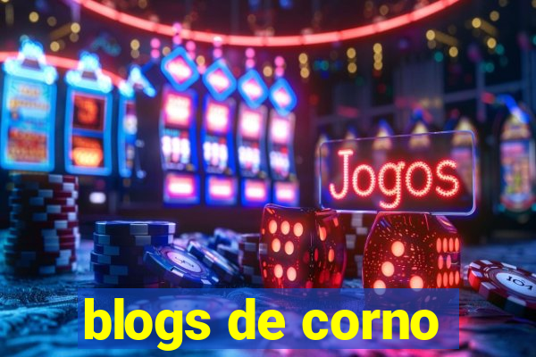 blogs de corno